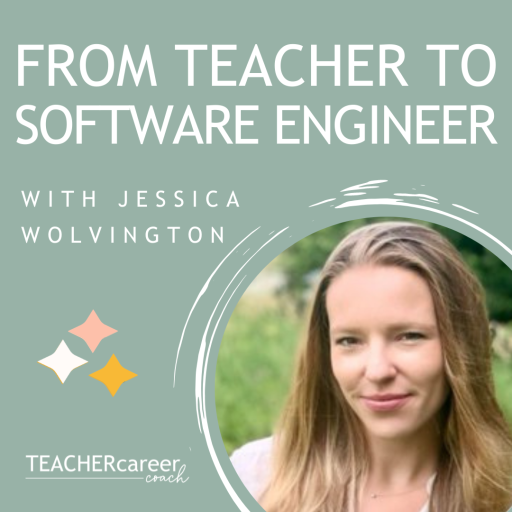 From Teacher to Software Engineer