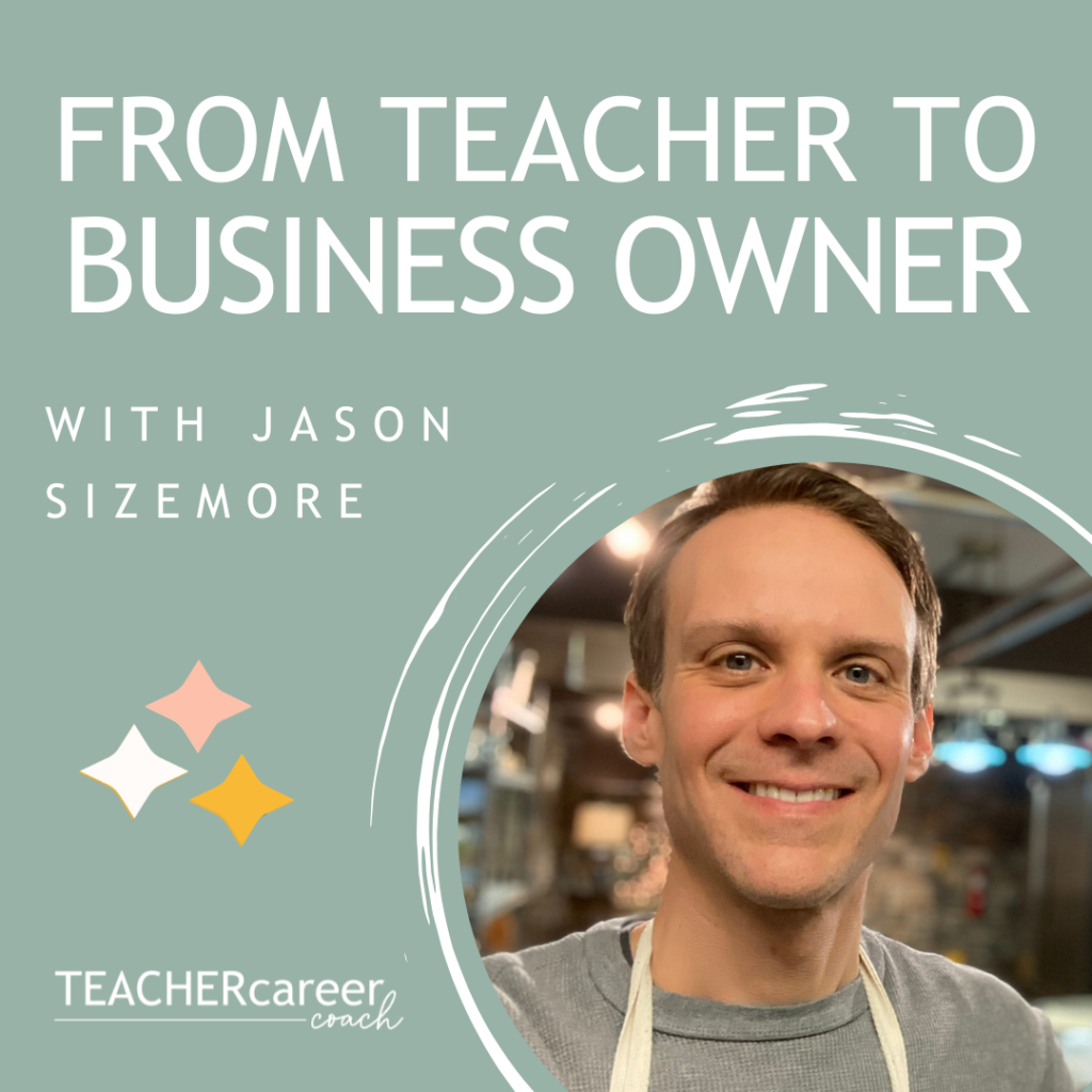 From teacher to business owner