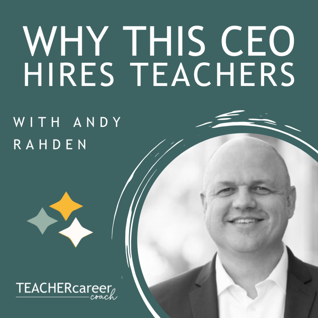 Why this CEO hires teachers