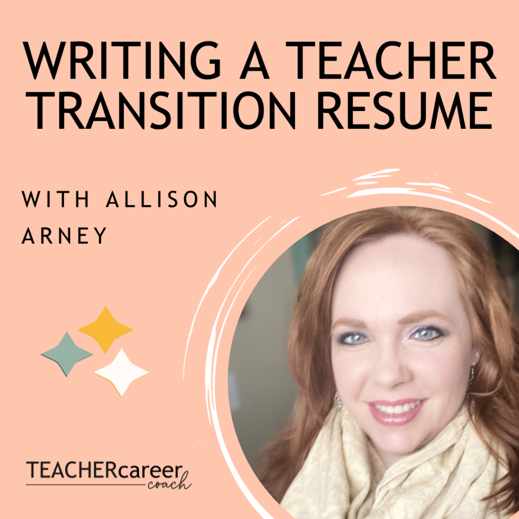 Writing your teacher transition resume