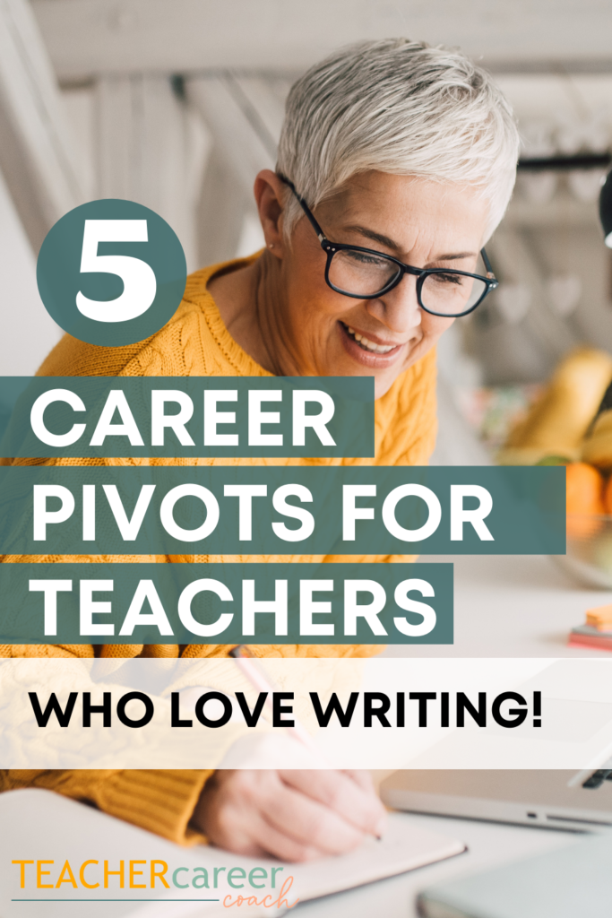 Top 5 Writing Jobs for Teachers