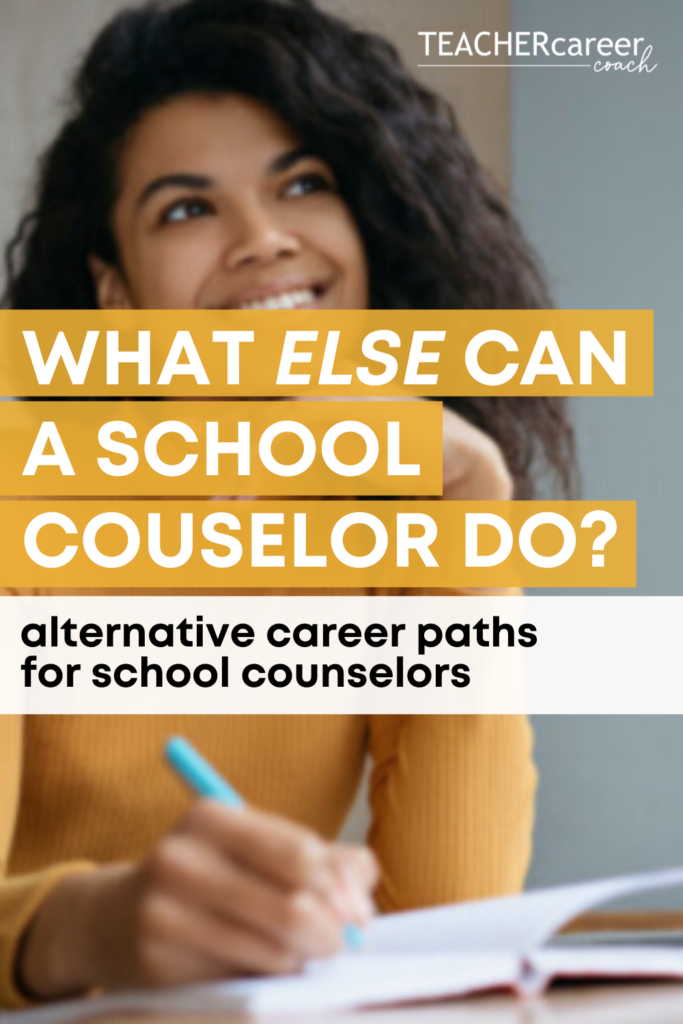 What can a school counselor do? Alternative career options for school counselors and school social workers