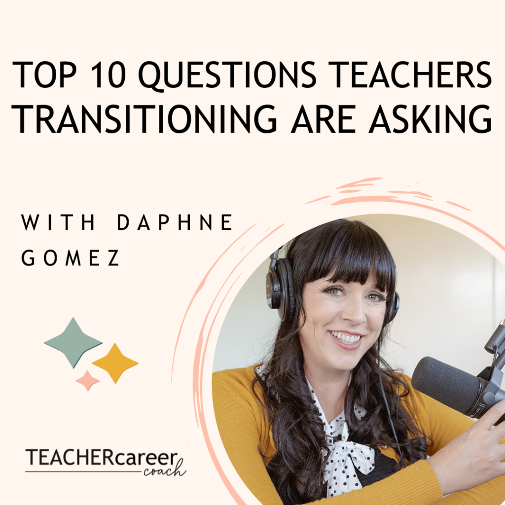 Transitioning Teacher Questions ANSWERED!