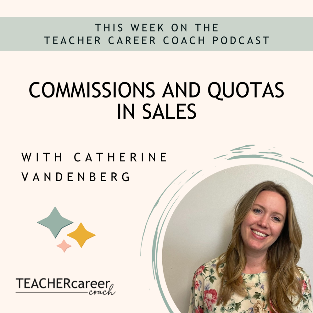 Commissions and Quotas in Sales with Catherine Vandenberg