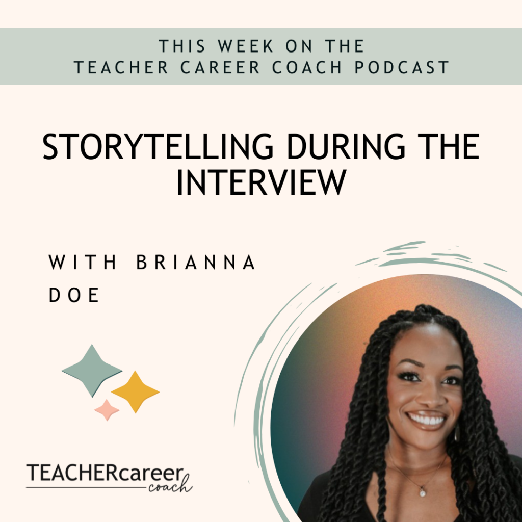 Storytelling During the Interview with Brianna Doe