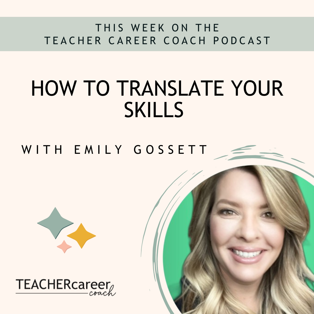 How to Translate your Skills with Emily Gossett