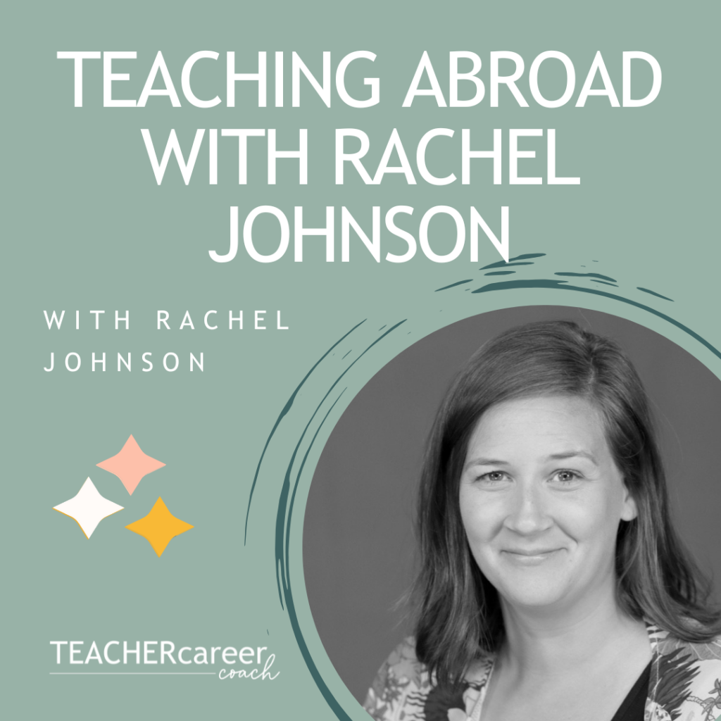 Teaching Abroad with Rachel Johnson