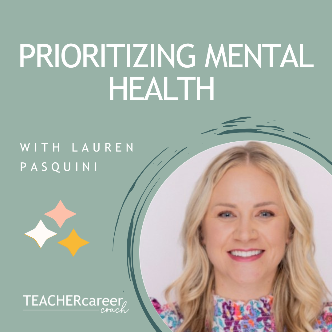 Prioritizing Mental Health with Lauren Pasquini