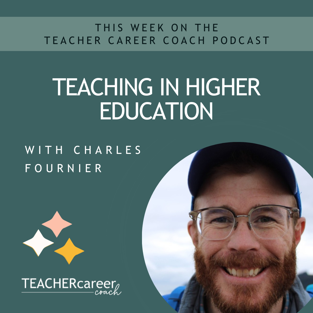 Teaching in Higher Education with Charles Fournier